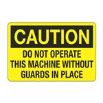 Do Not Operate This Machine Without Guards in Place Decal